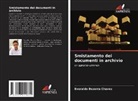 Everaldo Bezerra Chaves - Smistamento dei documenti in archivio