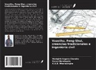 Madujith Sagara Chandra, Kasun Nandapala, K. A. B. Weerasinghe - Vaasthu, Feng-Shui, creencias tradicionales e ingeniería civil