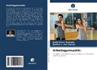 Jeziel Alves Rezende, Joelma C dos Santos, Joelma C. Dos Santos - Arbeitsgymnastik: