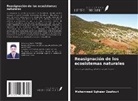 Mohammed Sghaïer Zaafouri - Reasignación de los ecosistemas naturales