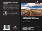 Raymison Cardoso, Andréa de Freitas Souza, Danylo de Araujo Viana - Studio di fattibilità economica e ambientale
