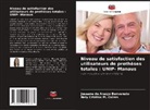 Joseane de Araújo Benvenuto, Nely Cristina M. Caires - Niveau de satisfaction des utilisateurs de prothèses totales : UNIP- Manaus