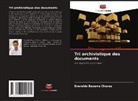 Everaldo Bezerra Chaves - Tri archivistique des documents