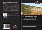 Mohammed Sghaïer Zaafouri - La riallocazione degli ecosistemi naturali