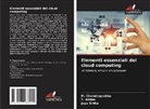 T. Akilan, M. Chandraprabha, Jaya Sinha - Elementi essenziali del cloud computing