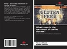Mariam Ghozzi, Khawla Tabbabi - What's new in the treatment of coeliac disease?