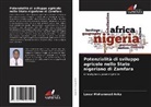 Lawal Mohammad Anka - Potenzialità di sviluppo agricolo nello Stato nigeriano di Zamfara