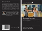 Jeziel Alves Rezende, Joelma C. dos Santos - Gimnasia laboral