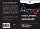 Dr. Hina Chokshi, Hina Chokshi, Dr. Ronak Panchal, Ronak Panchal, Dr. Priya Swaminarayan, Priya Swaminarayan - Recherche sémantique d'emploi : Conception et développement d'une ontologie optimisée