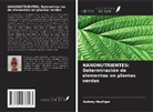 Aubrey Heyliger - NANONUTRIENTES: Determinación de elementos en plantas verdes