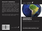 Carla Marina Neto das Neves Lobo - EDUCACIÓN Y DEMOCRACIA