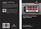 P. G. Thiru Magal, Vasantha Shanmugam - Dividendo e ricchezza degli azionisti