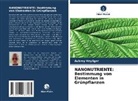 Aubrey Heyliger - NANONUTRIENTE: Bestimmung von Elementen in Grünpflanzen