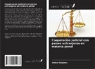 Anton Girginov - Cooperación judicial con países extranjeros en materia penal