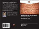 Mitali Naik, Sunil Shingade - Analogues de la pyridine comme agents anticancéreux