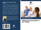 Sirika Bekele Terfassa - Bildung und Gesundheit in der Familie