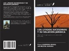 Frank Kasereka Bisika, Ise-Ngoma Kamuha - LOS LITIGIOS SUCESORIOS Y SU SOLUCIÓN JURÍDICA