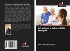 Sirika Bekele Terfassa - Istruzione e salute della famiglia