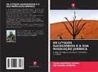 Frank  Kasereka Bisika, Frank Kasereka Bisika, Ise-Ngoma Kamuha - OS LITÍGIOS SUCESSÓRIOS E A SUA RESOLUÇÃO JURÍDICA