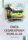 Orhan Tinaz - Ömür Cesmesinden Damlalar