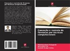 Suresh Kumar Chitta, Anuradha Cm, Madhusudana Pulaganti - Conceção e rastreio de fármacos por técnicas computacionais