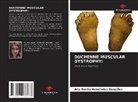 ANA NOELIA HERNÁNDEZ GONZÁLEZ - DUCHENNE MUSCULAR DYSTROPHY: