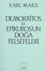 Karl Marx - Demokritos ile Epikurosun Doga Felsefeleri