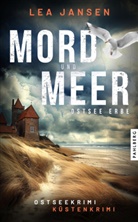 Lea Jansen - MORD UND MEER Ostsee Erbe