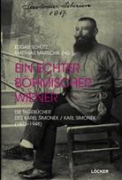 Marschik, Matthias Marschik, Edgar Schütz - Ein echter böhmischer Wiener