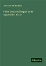 Johannes Von Hanstein - Ueber den Zweckbegriff in der organischen Natur