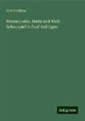Karl Gutzkow - Werner; oder, Hertz und Welt: Schauspiel in funf Aufzügen