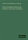 Friedrich Schleiermacher, Carl Schwarz - Ueber die Religion: Reden an die Gebildeten unter ihren Verächtern