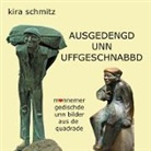 Kira Schmitz - Ausgedengd unn Uffgeschnabbd