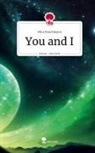 Mira Kirschbaum - You and I. Life is a Story - story.one