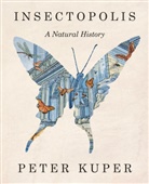 Peter Kuper, Kuper Peter - Insectopolis