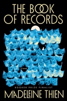 Madeleine Thien - The Book of Records