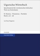 Hans Nugteren - Uigurisches Wörterbuch. Sprachmaterial der vorislamischen türkischen Texte aus Zentralasien