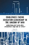 Mary (Efrata College of Education Gutman, Mary Gutman - Challenges Facing Education Leadership in the Shadow of War