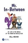 Bill Kroyer, Kroyer Bill - Mr. In-Between