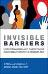 Stephane Carcillo, Carcillo Stephane, Marie-Anne Valfort - Invisible Barriers