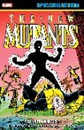 Chris Claremont, Claremont Chris, Jo Duffy, Duffy Jo, Kerry Gammill, Butch Guice... - New Mutants Epic Collection: Fallen Angels