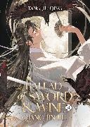 St, Tang Jiu Qing - Ballad of Sword and Wine: Qiang Jin Jiu (Novel) Vol. 4