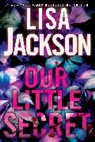 Lisa Jackson - Our Little Secret