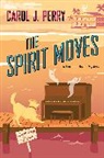 Carol J. Perry - The Spirit Moves