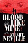 Stuart Neville - Blood Like Mine
