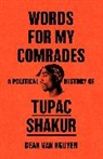 Dean Van Nguyen - Words for My Comrades