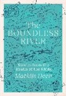 Mathijs Deen - The Boundless River