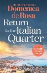 Domenica De Rosa, De Rosa Domenica - Return to the Italian Quarter