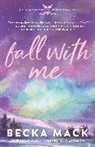 Becka Mack - Fall with Me