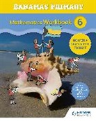 Karen Morrison, Morrison Karen - Bahamas Primary Mathematics Workbook 6